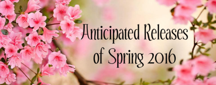 anticipatedreleasesspring1